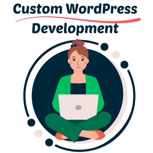 Custom WordPress Development
